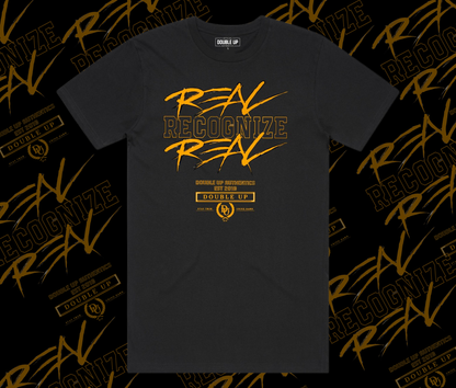 REAL RECOGNIZE REAL T-SHIRT